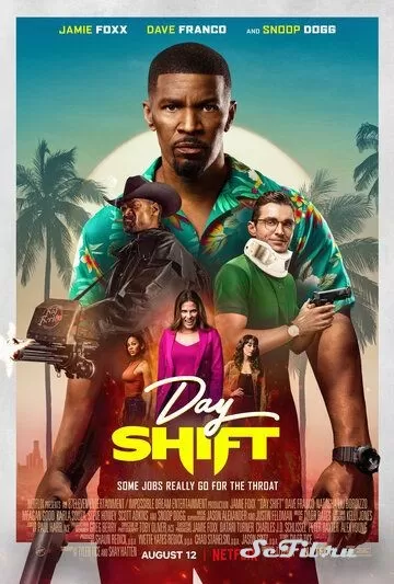 Фильм Дневная смена (2022) (Day Shift) смотреть онлайн, а также трейлер, актеры, отзывы и другая информация на СеФил.РУ
