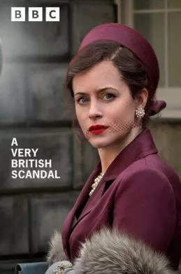 Сериал Очень британский скандал (2021) (A Very British Scandal)  трейлер, актеры, отзывы и другая информация на СеФил.РУ