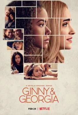 Сериал Джинни и Джорджия (2021) (Ginny & Georgia)  трейлер, актеры, отзывы и другая информация на СеФил.РУ