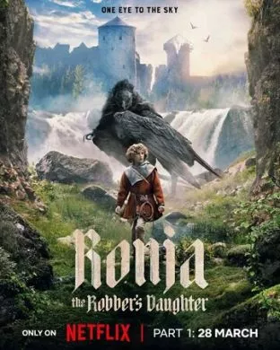 Сериал Рони, дочь разбойника (2024) (Ronja Rövardotter)  трейлер, актеры, отзывы и другая информация на СеФил.РУ