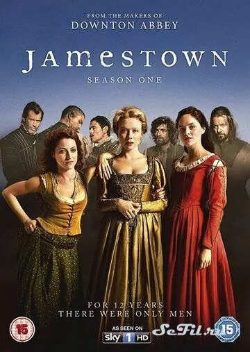 Сериал Джеймстаун (2017) (Jamestown)  трейлер, актеры, отзывы и другая информация на СеФил.РУ