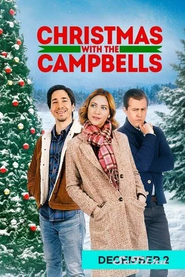 Фильм Рождество с Кэмпбеллами (2022)   трейлер, актеры, отзывы и другая информация на СеФил.РУ