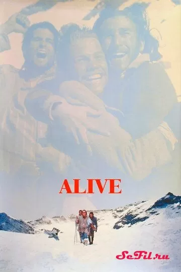 Фильм Выжить (1992) (Alive)  трейлер, актеры, отзывы и другая информация на СеФил.РУ