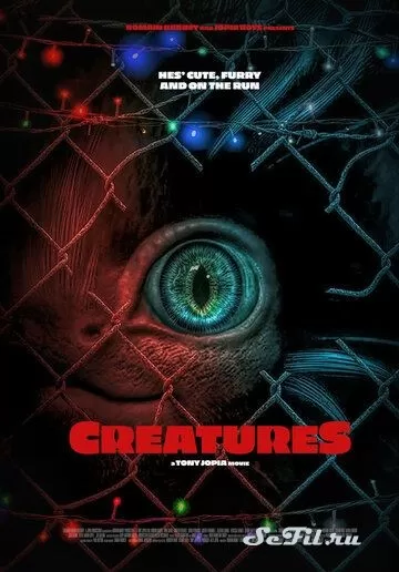 Фильм Тварьки (2021) (Creatures)  трейлер, актеры, отзывы и другая информация на СеФил.РУ