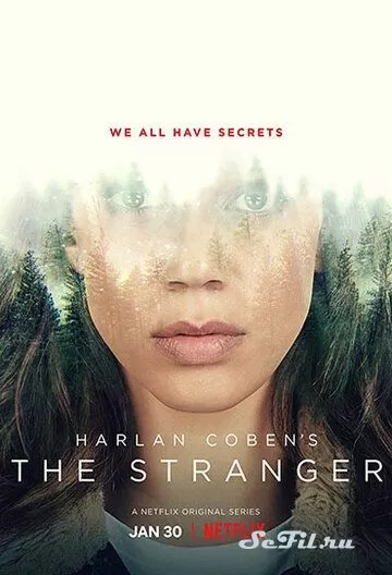 Сериал Незнакомец (2020) (The Stranger)  трейлер, актеры, отзывы и другая информация на СеФил.РУ