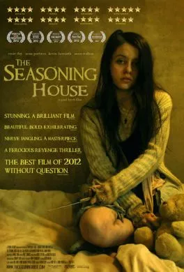 Фильм Дом терпимости (2012) (The Seasoning House)  трейлер, актеры, отзывы и другая информация на СеФил.РУ