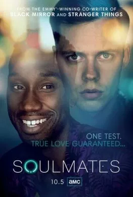 Сериал Родственные души (2020) (Soulmates)  трейлер, актеры, отзывы и другая информация на СеФил.РУ