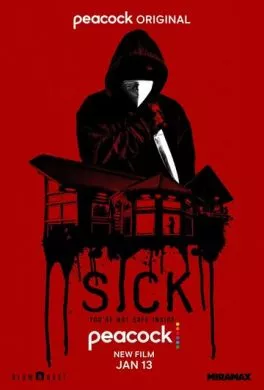 Фильм Больной (2022) (Sick)  трейлер, актеры, отзывы и другая информация на СеФил.РУ