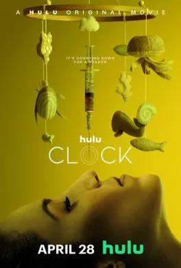 Фильм Часики (2023) (Clock)  трейлер, актеры, отзывы и другая информация на СеФил.РУ