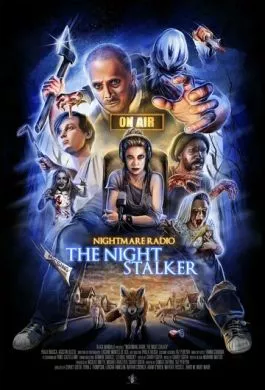 Фильм Радио ужасов: Ночной сталкер (2022) (Nightmare Radio: The Night Stalker)  трейлер, актеры, отзывы и другая информация на СеФил.РУ