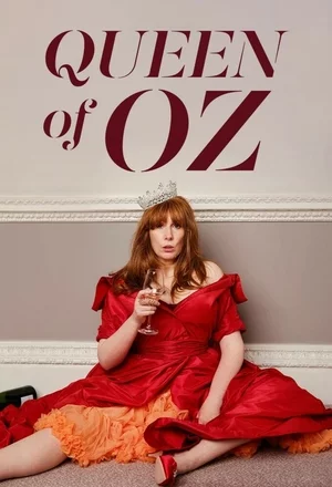 Сериал Королева страны Оз (2023) (Queen of Oz)  трейлер, актеры, отзывы и другая информация на СеФил.РУ