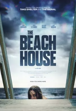 Фильм Пляжный домик (2019) (The Beach House)  трейлер, актеры, отзывы и другая информация на СеФил.РУ