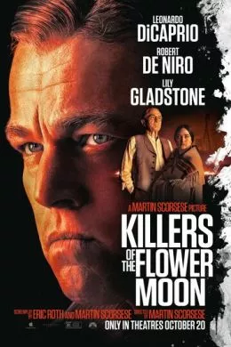 Фильм Убийцы цветочной луны (2023) (Killers of the Flower Moon)  трейлер, актеры, отзывы и другая информация на СеФил.РУ