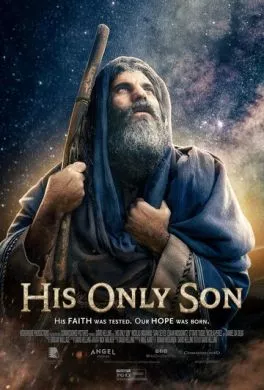 Фильм Его единственный сын (2023) (His Only Son)  трейлер, актеры, отзывы и другая информация на СеФил.РУ