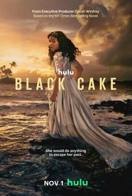 Сериал Чёрный торт (2023) (Black Cake)  трейлер, актеры, отзывы и другая информация на СеФил.РУ