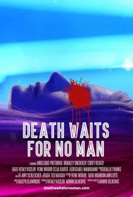 Фильм Смерть не ждёт (2017) (Death Waits for No Man)  трейлер, актеры, отзывы и другая информация на СеФил.РУ