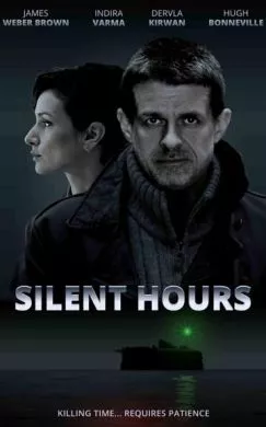 Фильм Часы молчания (2021) (Silent Hours)  трейлер, актеры, отзывы и другая информация на СеФил.РУ