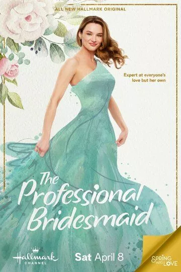 Фильм Профессиональная подружка невесты (2023) (The Professional Bridesmaid)  трейлер, актеры, отзывы и другая информация на СеФил.РУ