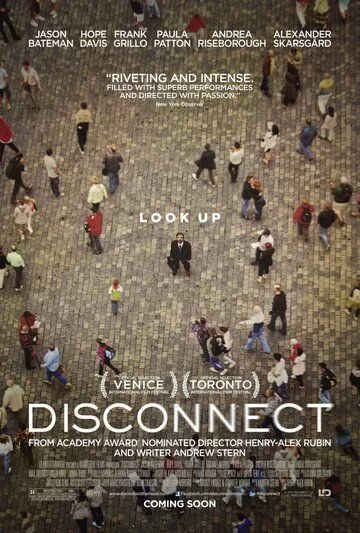 Фильм Связи нет (2012) (Disconnect)  трейлер, актеры, отзывы и другая информация на СеФил.РУ