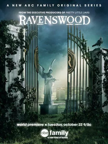 Сериал Рейвенсвуд (2013) (Ravenswood)  трейлер, актеры, отзывы и другая информация на СеФил.РУ