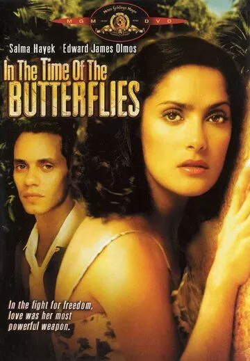 Фильм Времена бабочек (2001) (In the Time of the Butterflies)  трейлер, актеры, отзывы и другая информация на СеФил.РУ