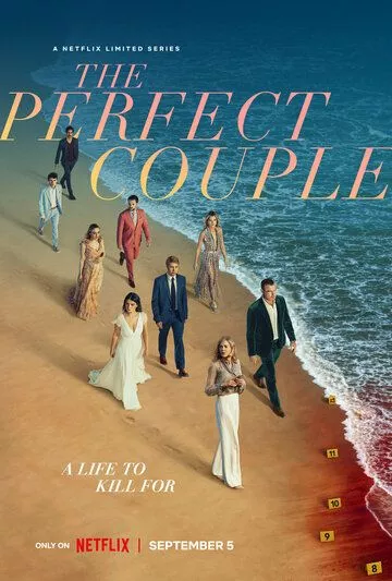 Сериал Идеальная пара (2024) (The Perfect Couple)  трейлер, актеры, отзывы и другая информация на СеФил.РУ