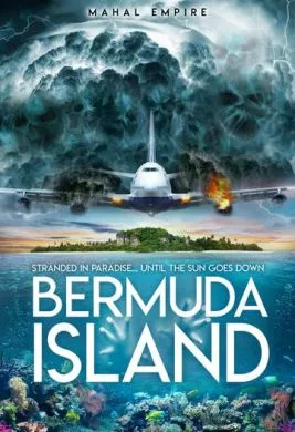 Фильм Бермудский остров (2023) (Bermuda Island)  трейлер, актеры, отзывы и другая информация на СеФил.РУ