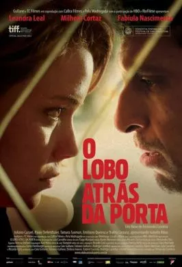 Фильм Волк у двери (2013) (O Lobo Atrás da Porta)  трейлер, актеры, отзывы и другая информация на СеФил.РУ